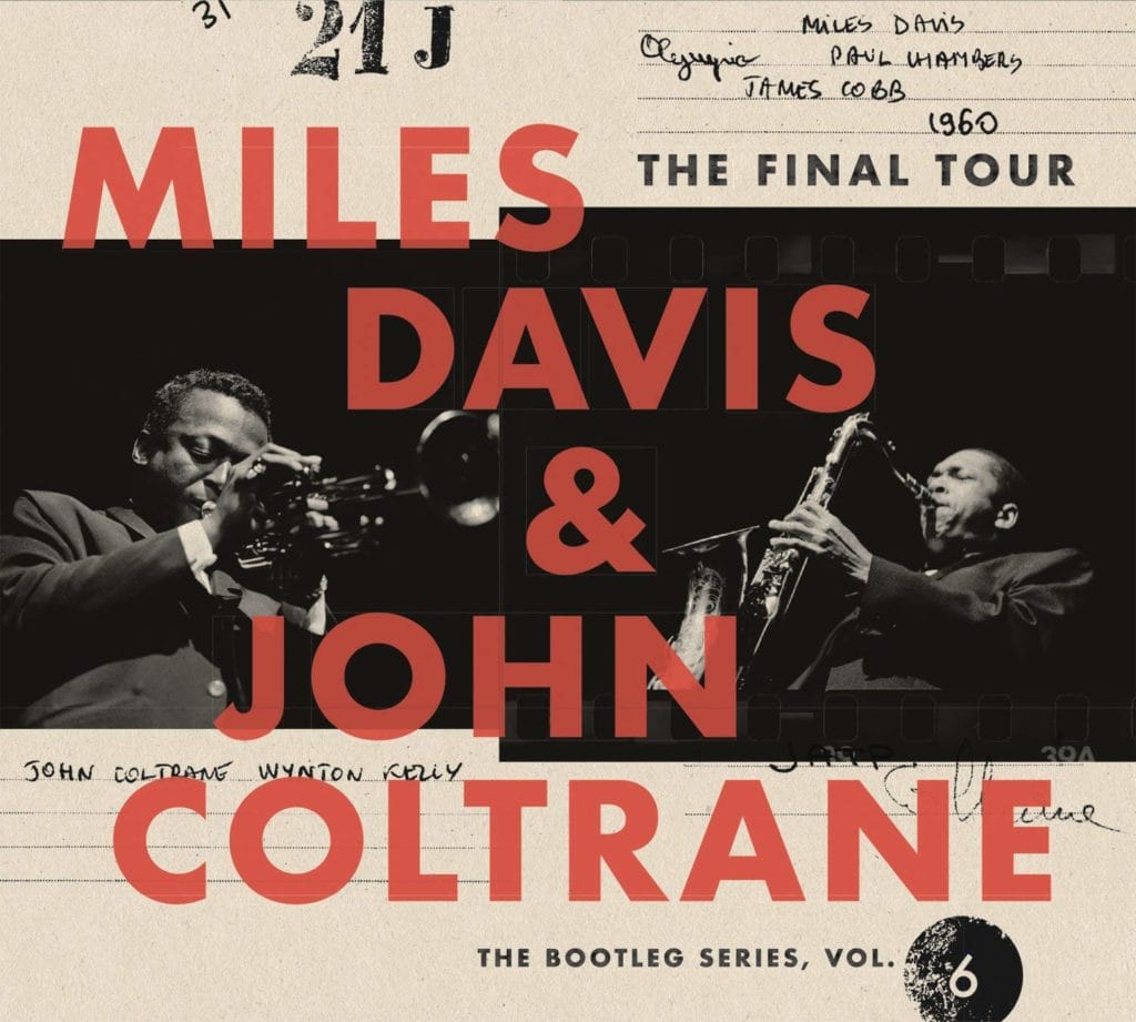 Miles Davis & John Coltrane: Bootleg Series 6: The Final Tour