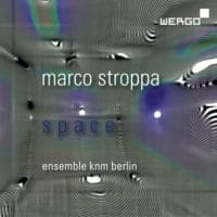Marco Stroppa: Kammermusik „Space“