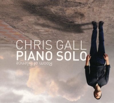 Mehr über den Artikel erfahren Chris Gall: Room Of Silence (Piano Solo)