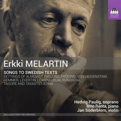 Mehr über den Artikel erfahren Erkki Melartin: Songs to Swedish Texts (2015)