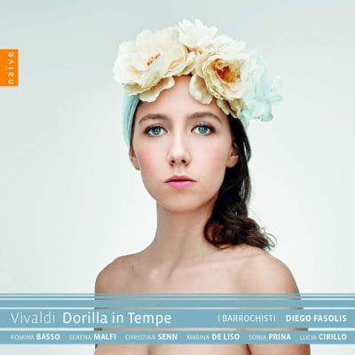 Mehr über den Artikel erfahren Antonio Vivaldi: Dorilla in Tempe RV 709 (2014/17)