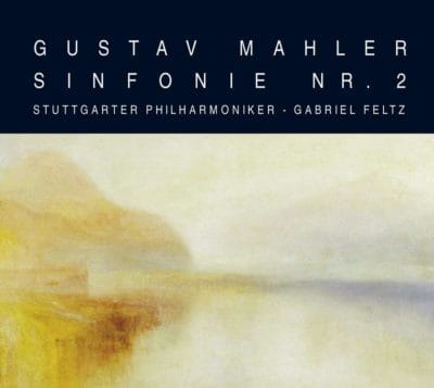 Mehr über den Artikel erfahren Gustav Mahler: Sinfonie Nr. 2 – Stuttgarter Philharmoniker, Gabriel Feltz