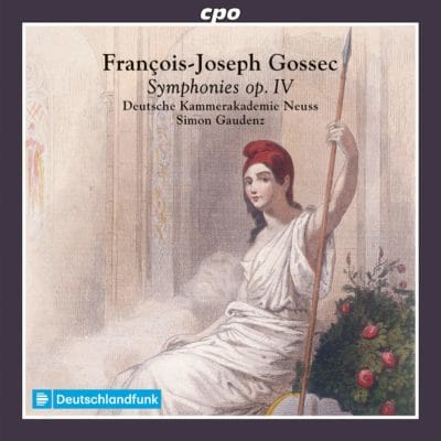 Mehr über den Artikel erfahren François-Joseph Gossec: Symphonies op. IV – Deutsche Kammerakademie Neuss, Simon Gaudenz