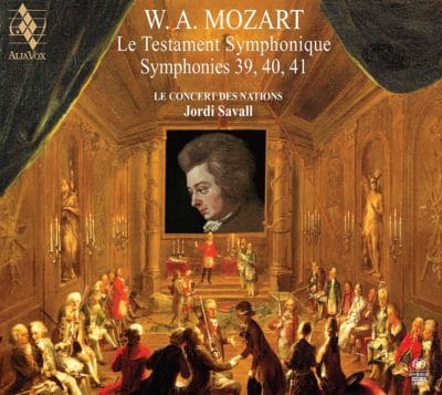 Mehr über den Artikel erfahren Wolfgang Amadeus Mozart: Le Testament Symphonique – Le Concert des Nations, Jordi Savall