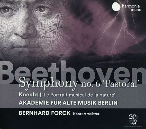 Mehr über den Artikel erfahren Beethoven: Sinfonie Nr. 6 / Knecht: Le Portrait musical de la nature – Akademie für Alte Musik Berlin / Forck