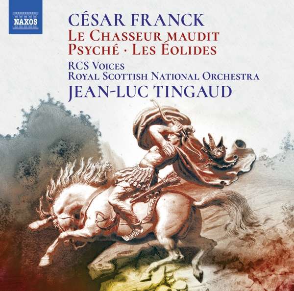 Mehr über den Artikel erfahren Franck: Psyché – Royal Scottish National Orchestra / Tingaud