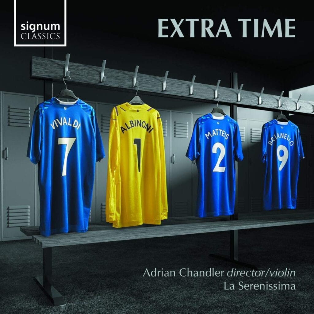 Extra Time – La Serenissima / Adrian Chandler