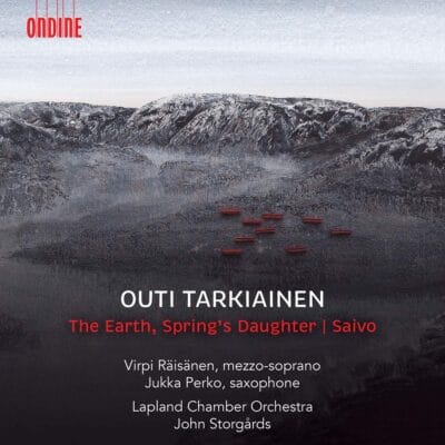 Mehr über den Artikel erfahren Tarkiainen – Lapland Chamber Orchestra / John Storgårds