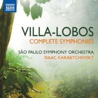 Heitor Villa-Lobos: Complete Symphonies