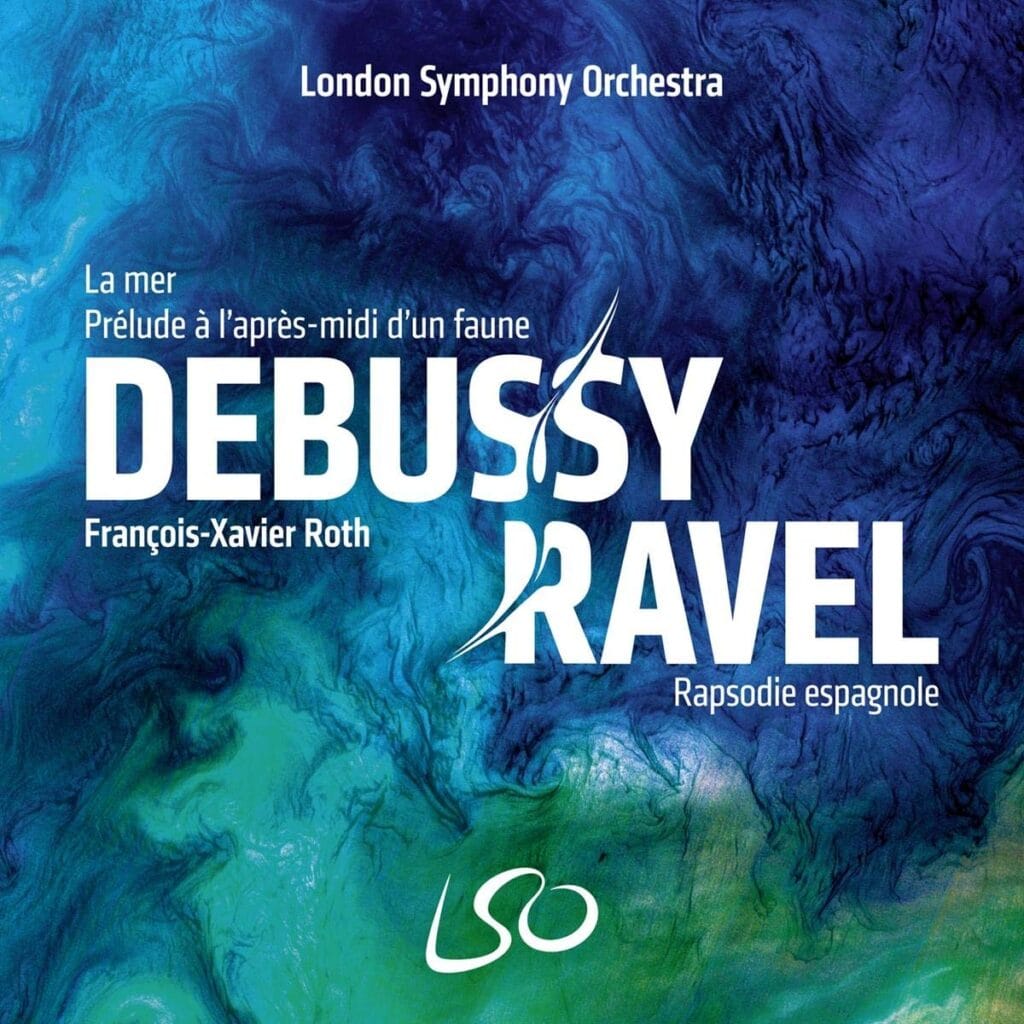 Debussy / Ravel – François-Xavier Roth