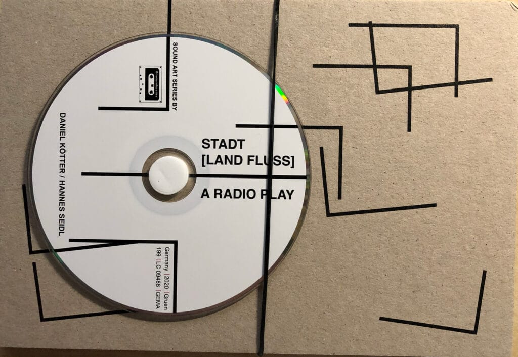 Hannes Seidl / Daniel Kötter: Stadt (Land Fluss) - A Radio-Play (2021)
