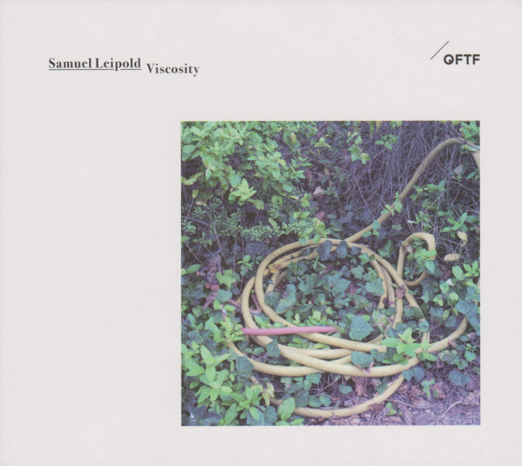 Samuel Leipold – Viscosity