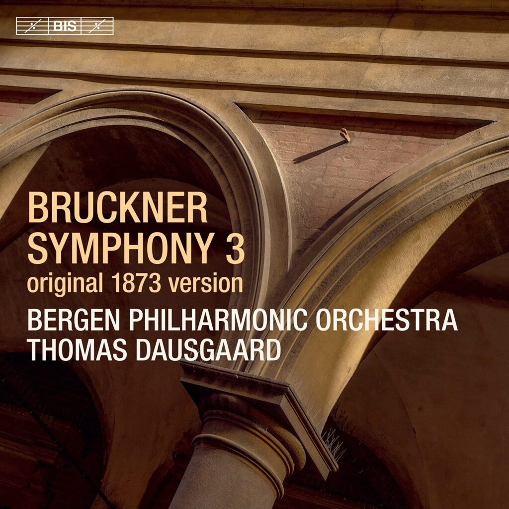 Anton Bruckner / Thomas Dausgaard