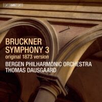 Anton Bruckner / Thomas Dausgaard