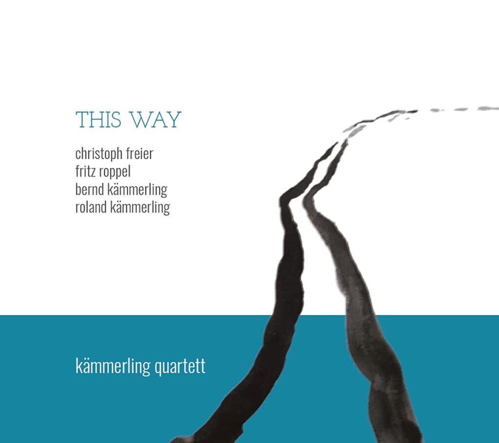 Kämmerling Quartett: This Way