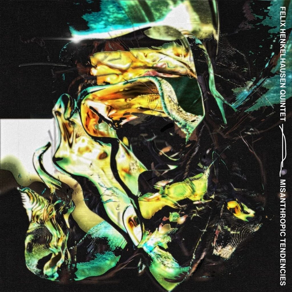 Henkelhausen Quintet: Misantropic Tendencies