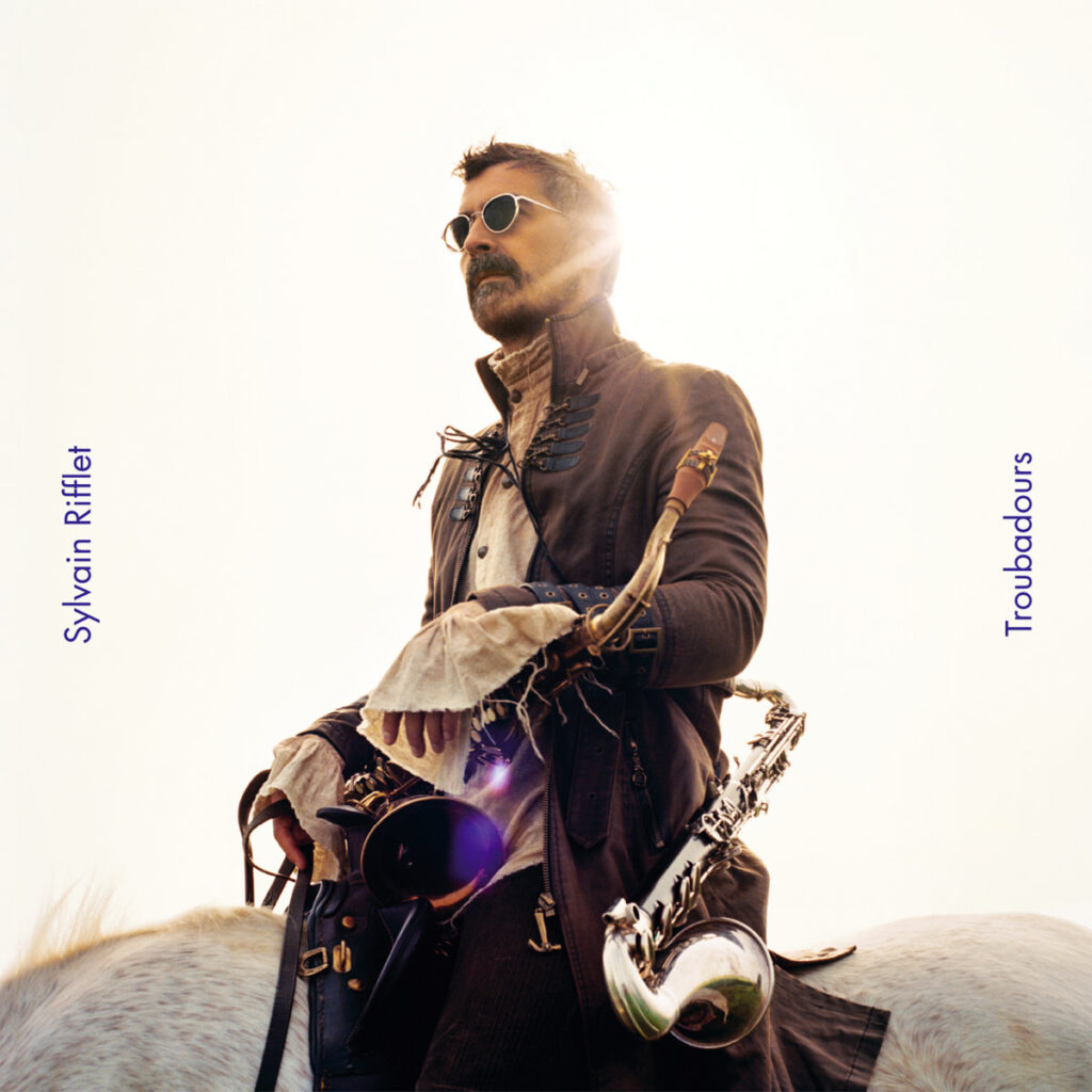 Rifflet – Troubadours