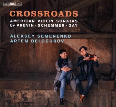 Mehr über den Artikel erfahren Crossroads / American Violin Sonatas