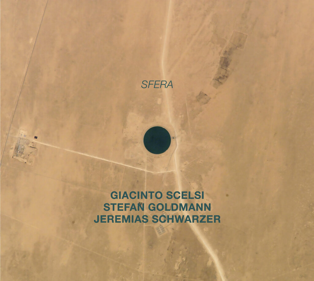Scelsi / Goldmann / Schwarzer | Sfera