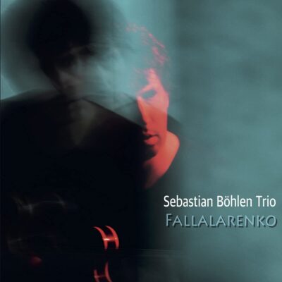 Mehr über den Artikel erfahren Sebastian Böhlen Trio: Fallalarenko