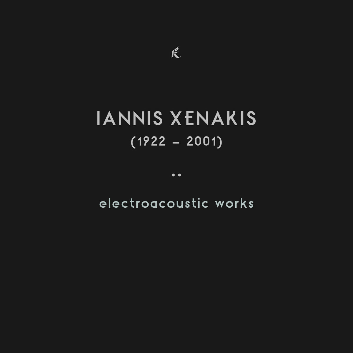 Mehr über den Artikel erfahren Xenakis – Electroacoustic Works