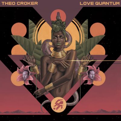 Mehr über den Artikel erfahren Theo Croker – Love Quantum