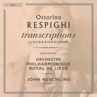 Respighi / Bach & Rach