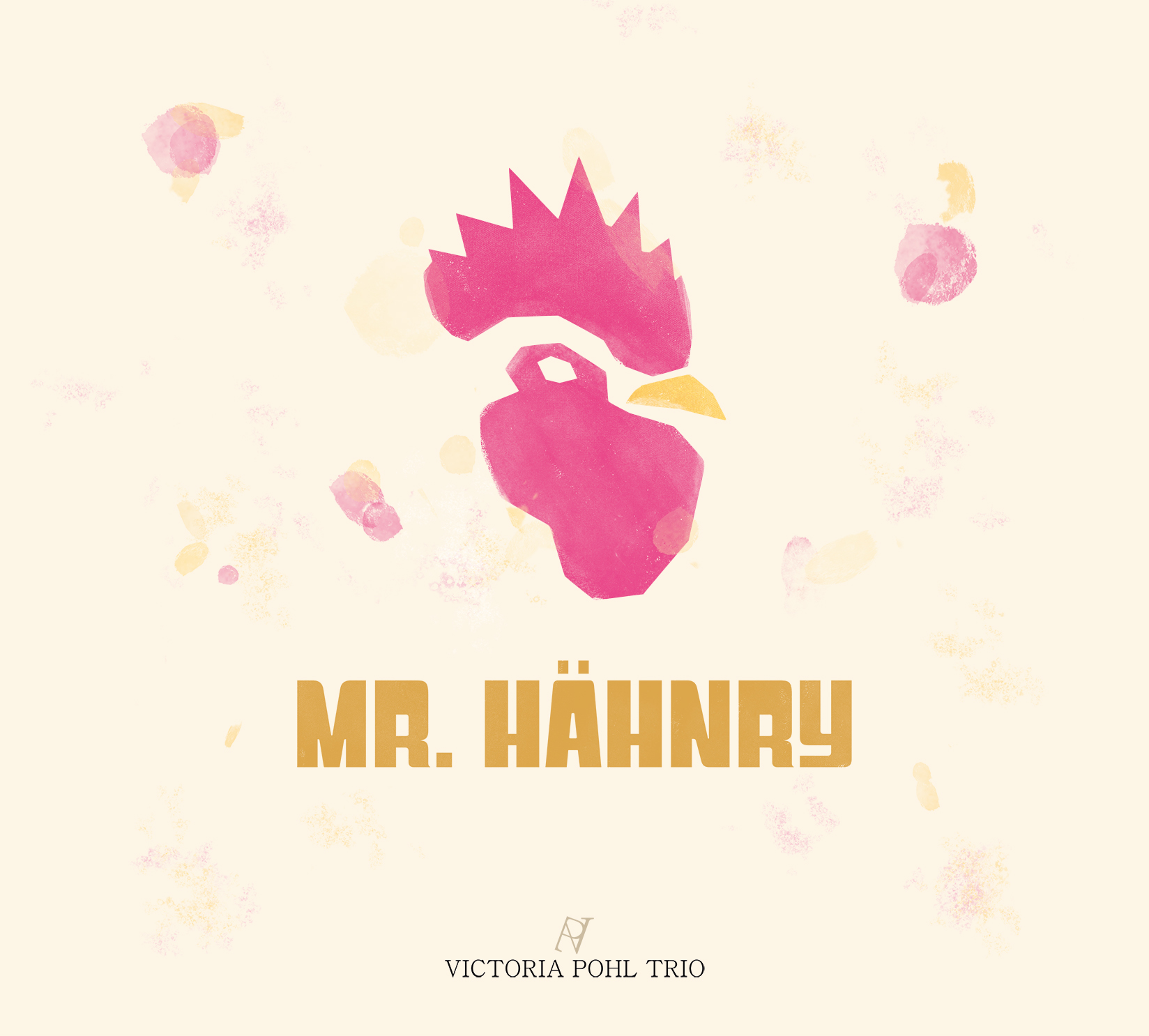 VIctoria Pohl Trio – Mr. Hähnry