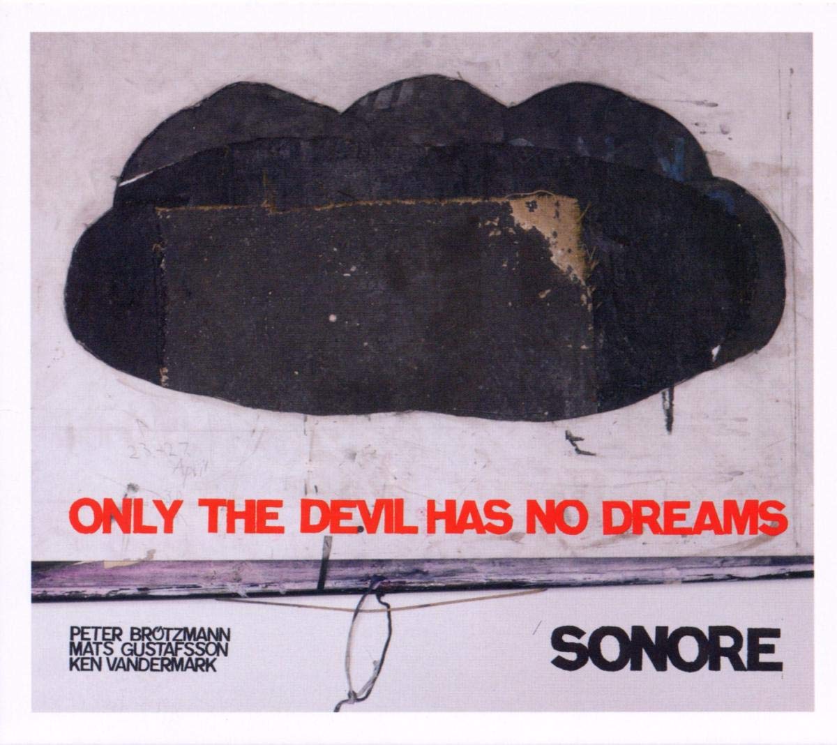 Mehr über den Artikel erfahren Sonore – Only The Devil Has No Dreams