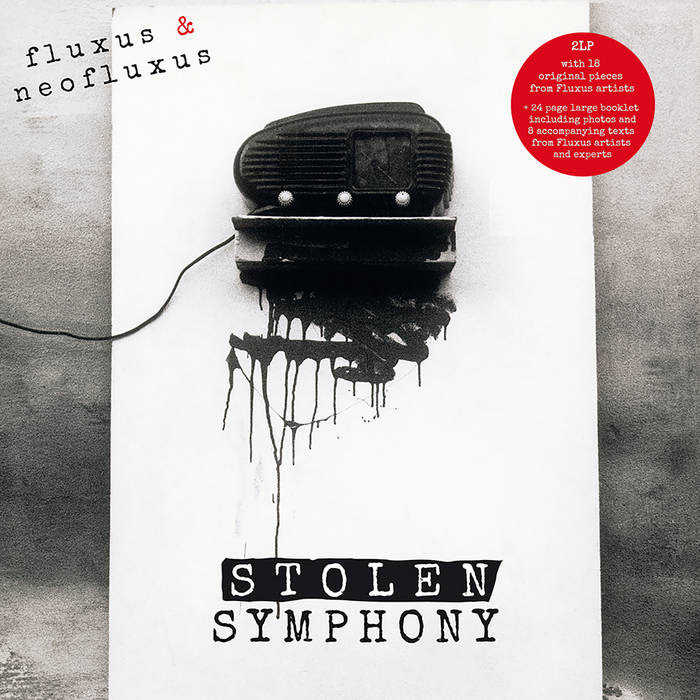 Mehr über den Artikel erfahren Fluxus & NeoFluxus / Stolen Symphony (Vol. 1)