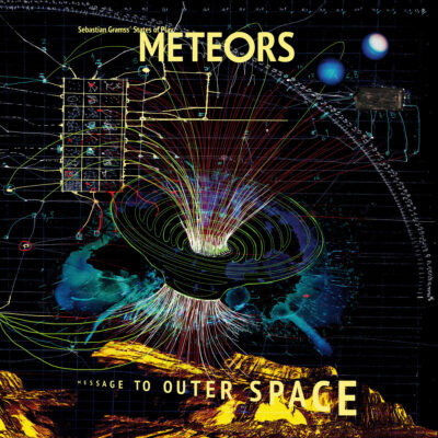 Mehr über den Artikel erfahren Meteors – Message To Outer Space