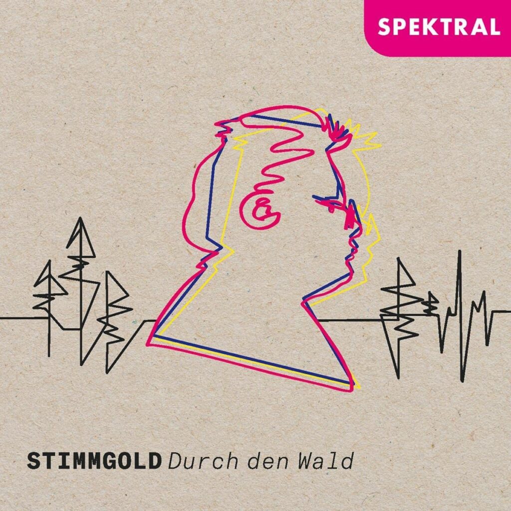 Durch den Wald / StimmGold