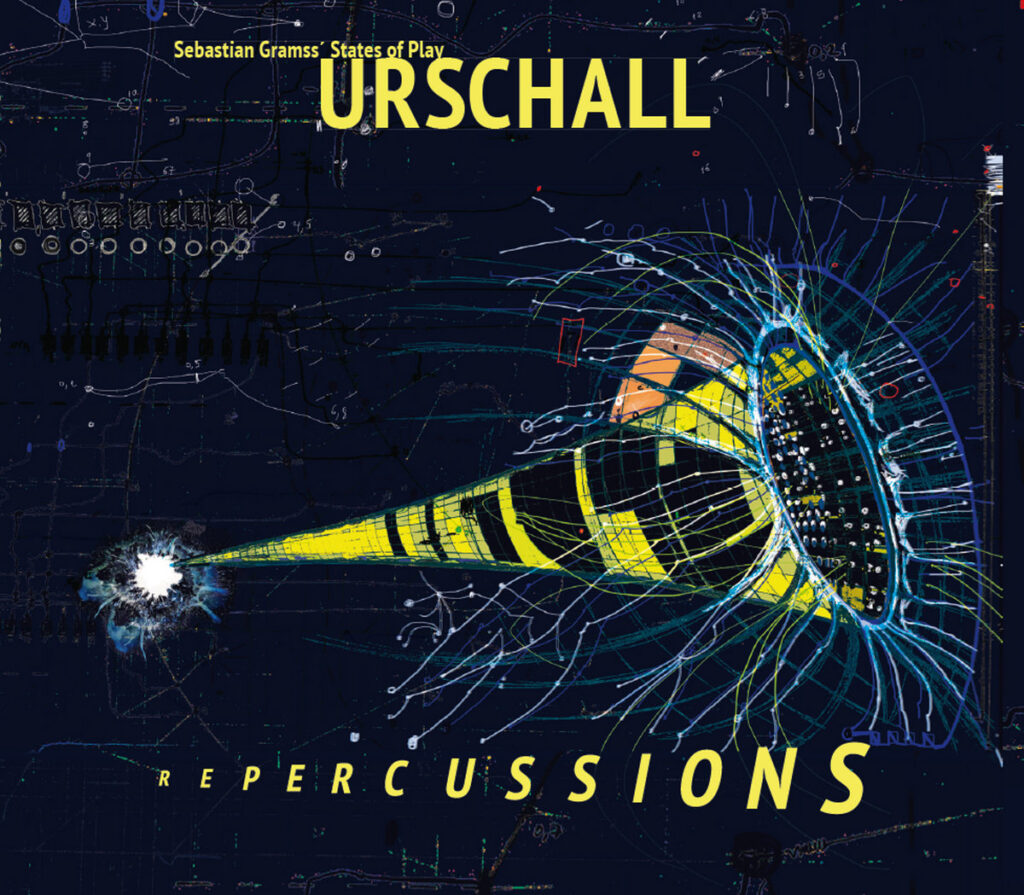 Gramss’ States Of Play: Urschall