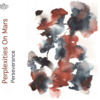 Perplexities On Mars: Perseverances
