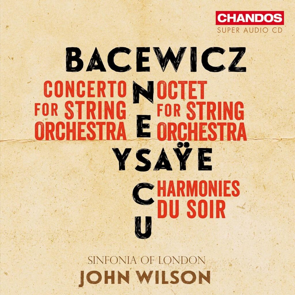 Bacewicz & Co. / Sinfonia of London