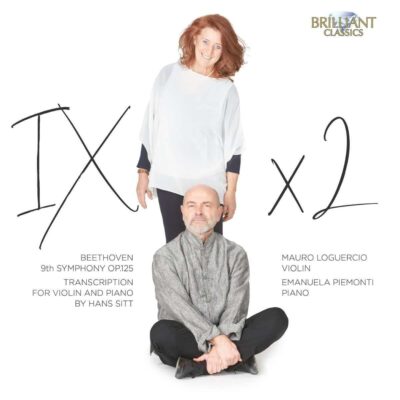 Mehr über den Artikel erfahren Sinfonie Nr. 9 / Loguercio & Piemonit
