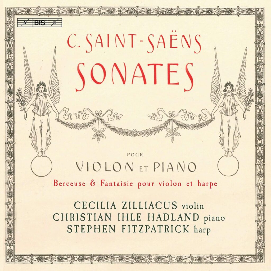 Saint-Saëns / Cecilia Zilliacus