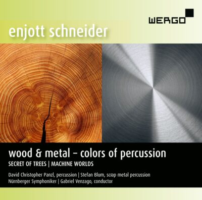 Mehr über den Artikel erfahren Enjott Schneider / wood & metal