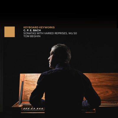 Mehr über den Artikel erfahren CPE Bach / Tom Beghin