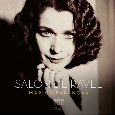 Mehr über den Artikel erfahren Salon de Ravel / Marina Baranova