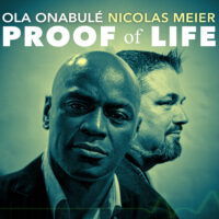 Onabulé / Meier – Proof Of Life