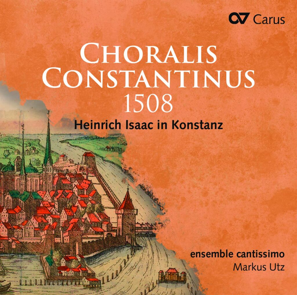 Choralis Constantinus 1508