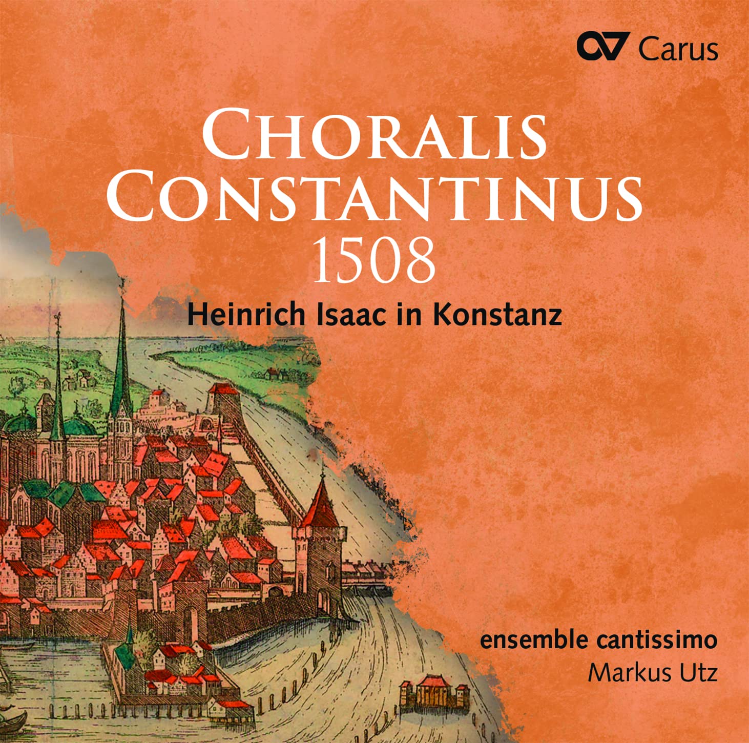 Choralis Constantinus 1508