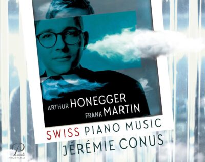 Mehr über den Artikel erfahren Jérémie Conus – Swiss Piano Music