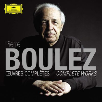 Mehr über den Artikel erfahren Pierre Boulez – Œuvres complètes