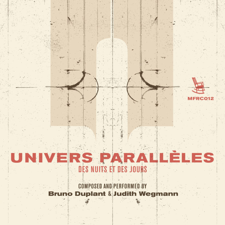 Duplant / Wegmann – Univers Parallèles